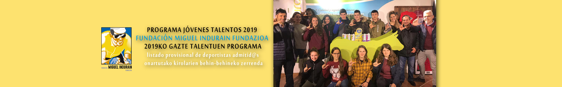 Listado provisional de admitidos y admitidas en el Programa Jóvenes Talentos 2019